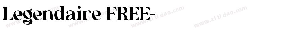 Legendaire FREE字体转换